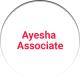 Ayesha Associate