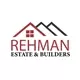 Rehman Estate & Builders