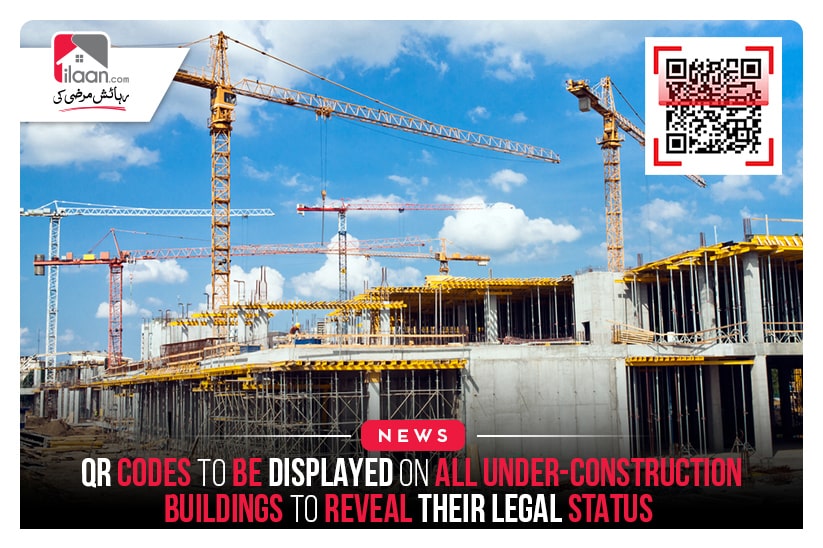 QR codes to be displayed on all under-construction buildings to reveal their legal status