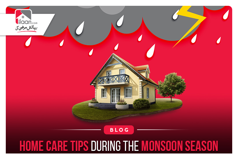 Home Care Tips during the Monsoon Season