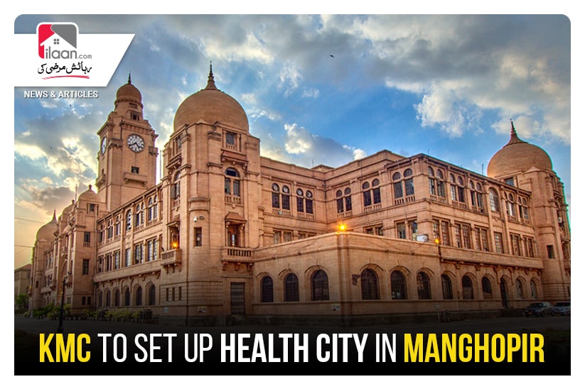 KMC to set up health city in Manghopir