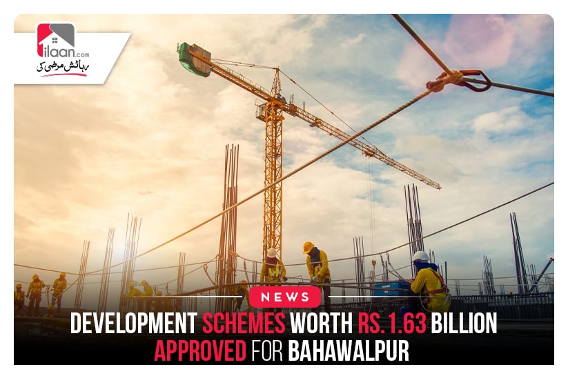 Development Schemes worth Rs.1.63 billion approved for Bahawalpur