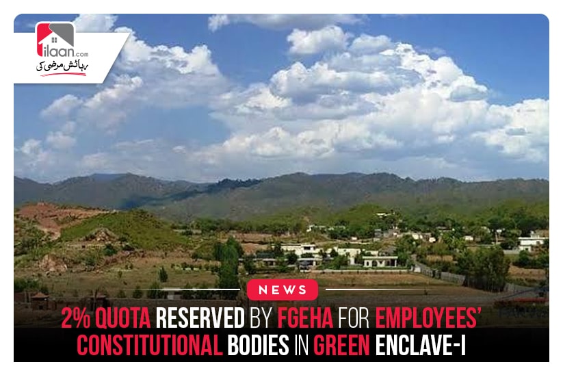 2% quota reserved by FGEHA for employees’ constitutional bodies in Green Enclave-I