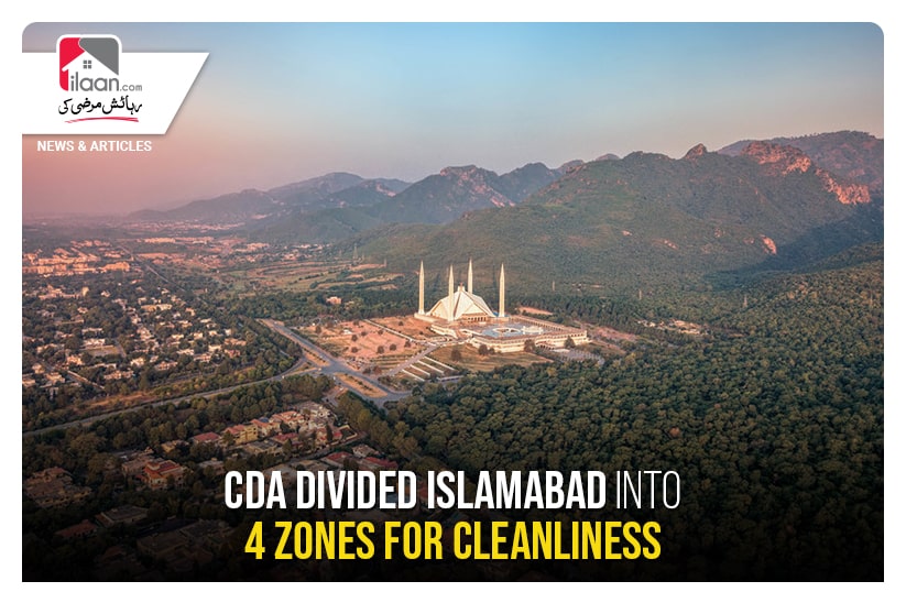 CDA divided Islamabad into 4 zones for cleanliness