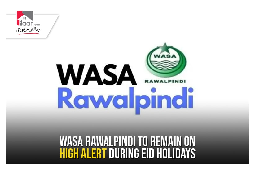 WASA Rawalpindi to remain on high alert during Eid holidays