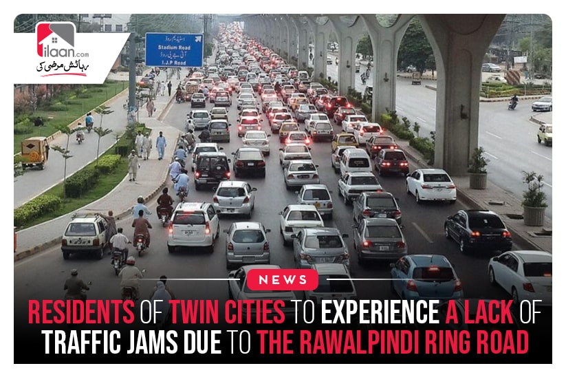 Residents Of Twin Cities To Experience A Lack Of Traffic Jams Due To The Rawalpindi Ring Road