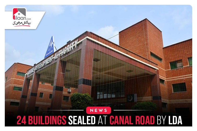 24 Buildings Sealed At Canal Road By LDA