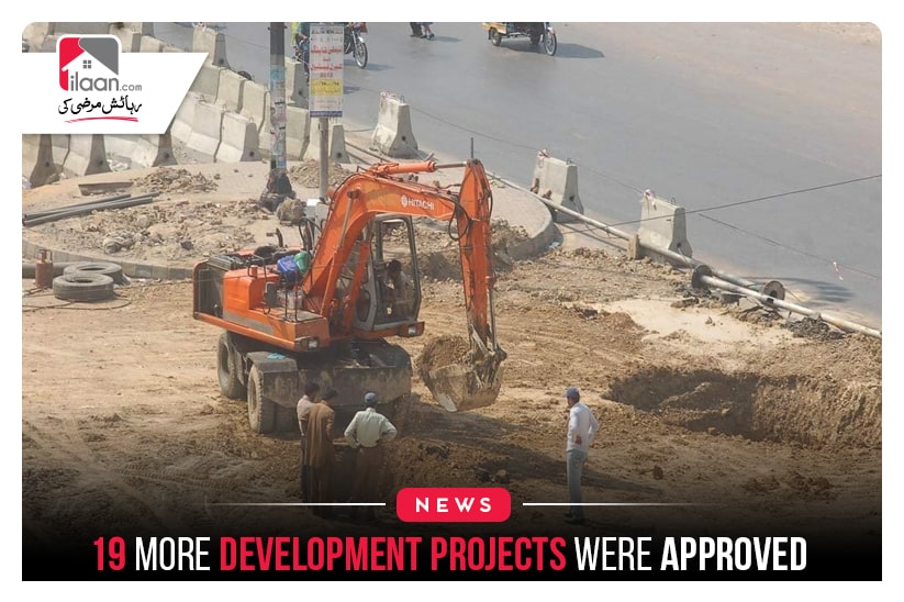 19 more development projects were approved