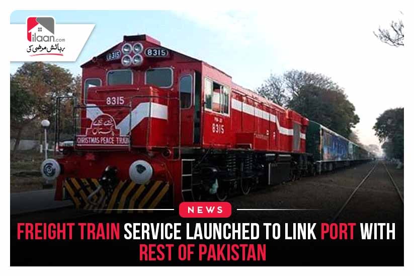 Freight train service launched to link port with rest of Pakistan