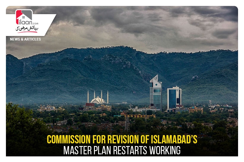 Commission for revision of Islamabad’s master plan restarts working