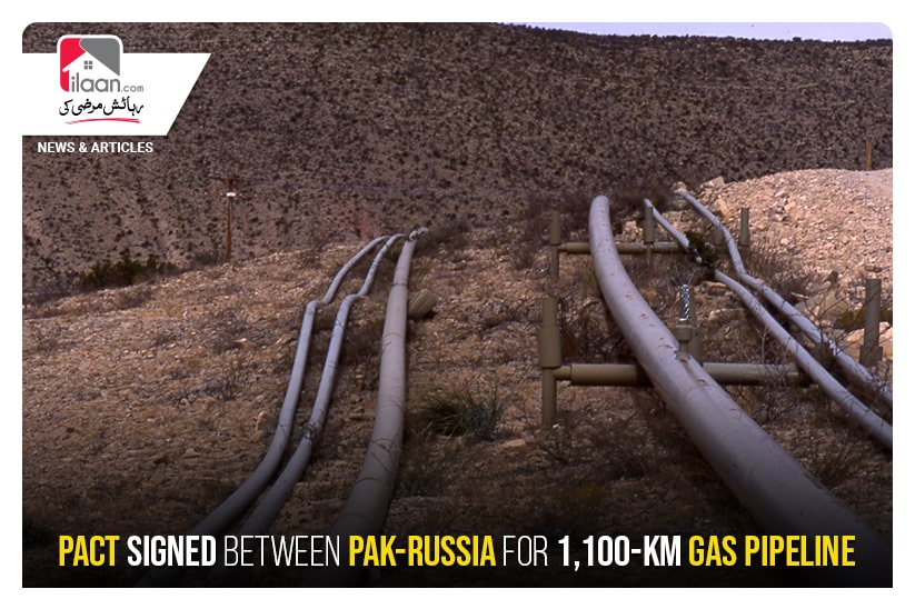 Pact signed between Pak-Russia for 1,100-km gas pipeline