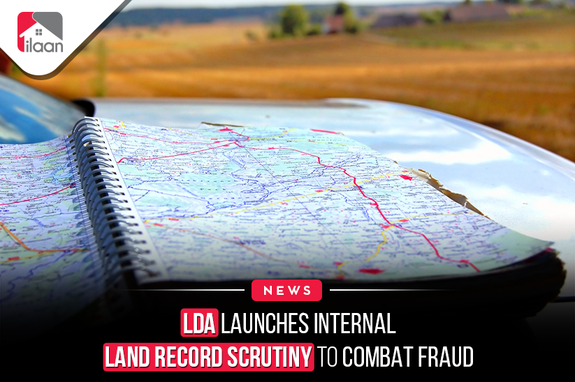 LDA Launches Internal Land Record Scrutiny to Combat Fraud