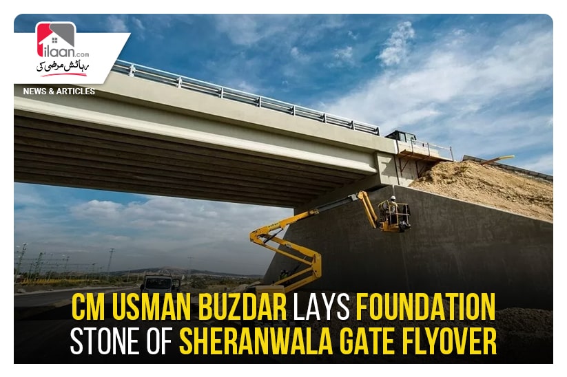 CM Usman Buzdar lays foundation stone of Sheranwala Gate Flyover