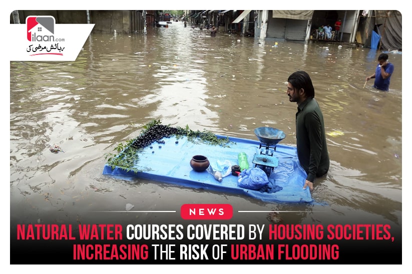Natural water courses covered by housing societies, increasing the risk of urban flooding 