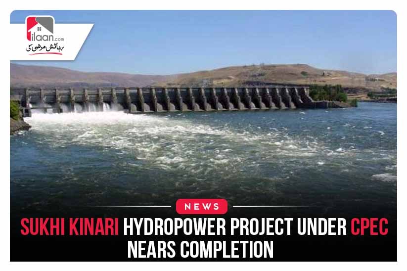 Sukhi Kinari Hydropower Project Under CPEC Nears Completion