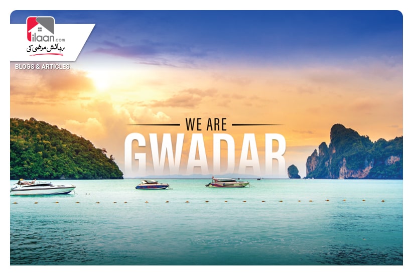 We Are Gwadar - We Are Your Path to Success in the Dubai of South Asia 