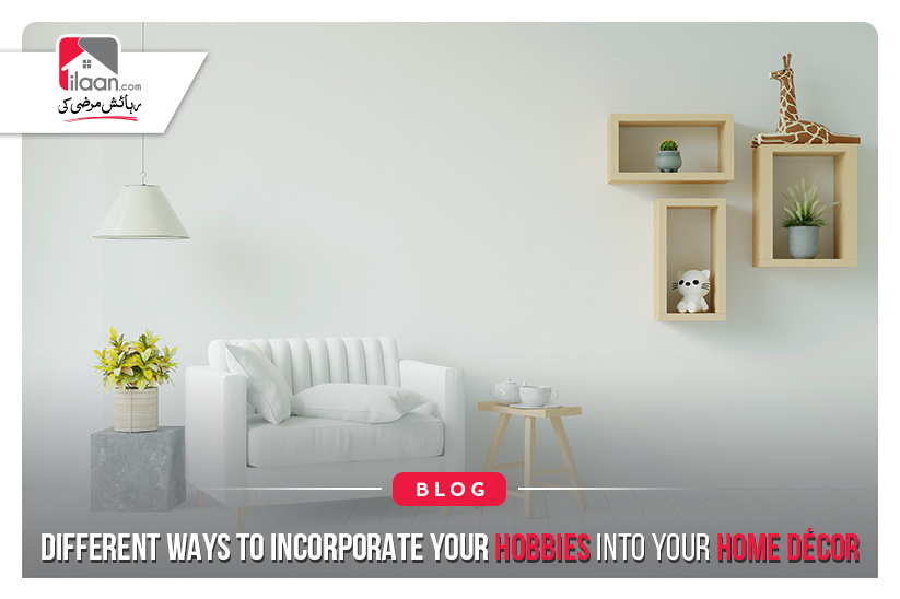 Different Ways to Incorporate your Hobbies into your Home Décor