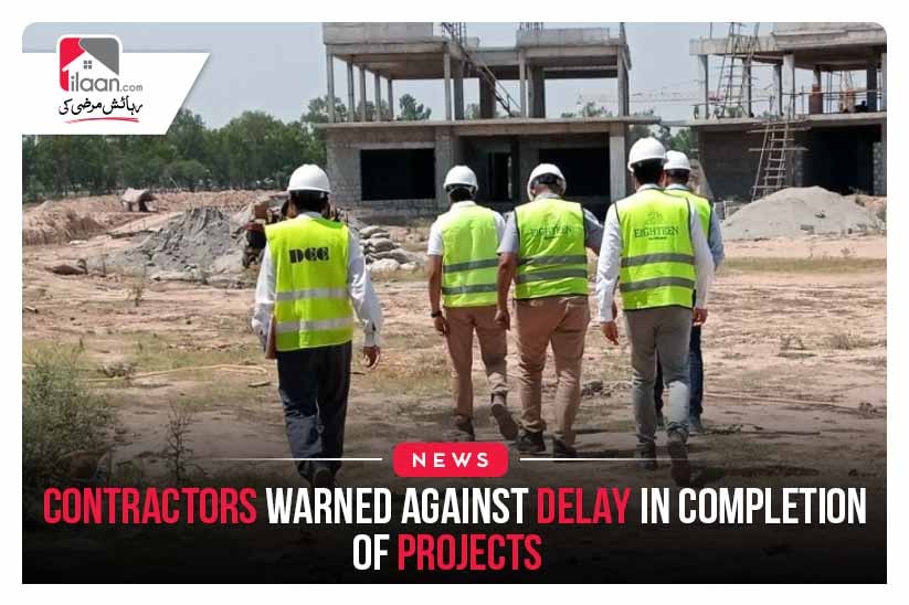 Contractors warned against delay in completion of projects