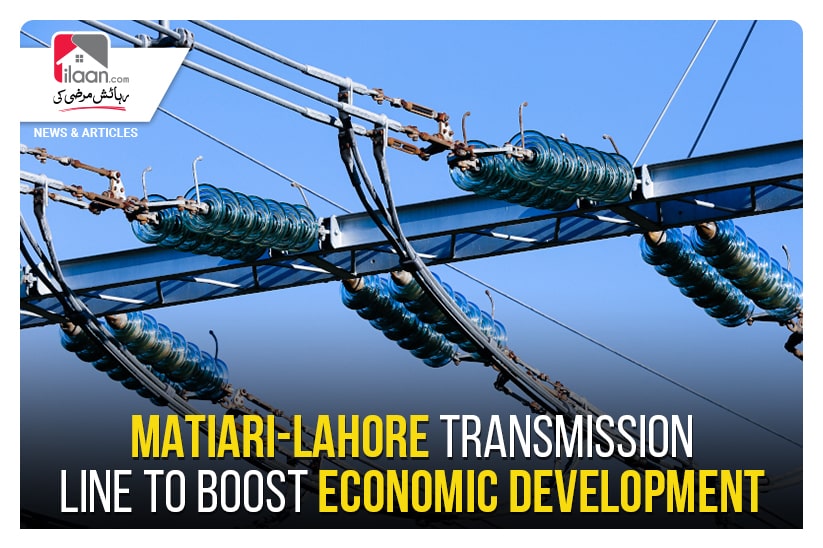 Matiari-Lahore transmission line to boost economic development