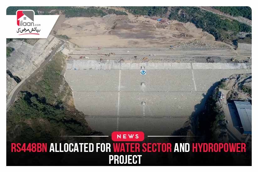 Rs448bn allocated for water sector and hydropower project
