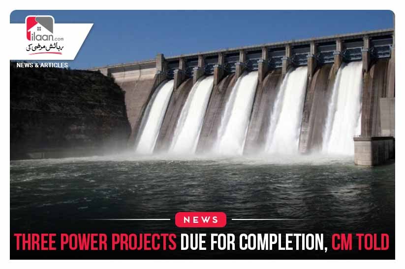 Three Power Projects Due for Completion, CM told