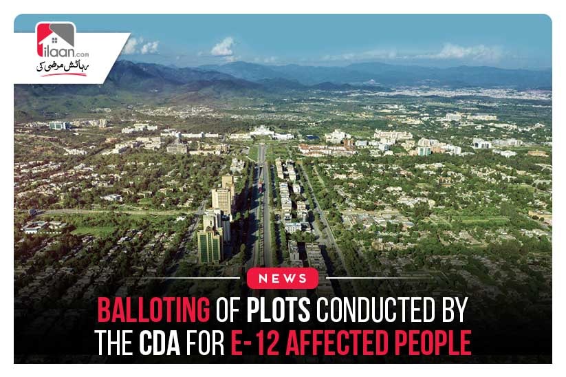 Balloting Of Plots Conducted By The CDA For E-12 Affected People