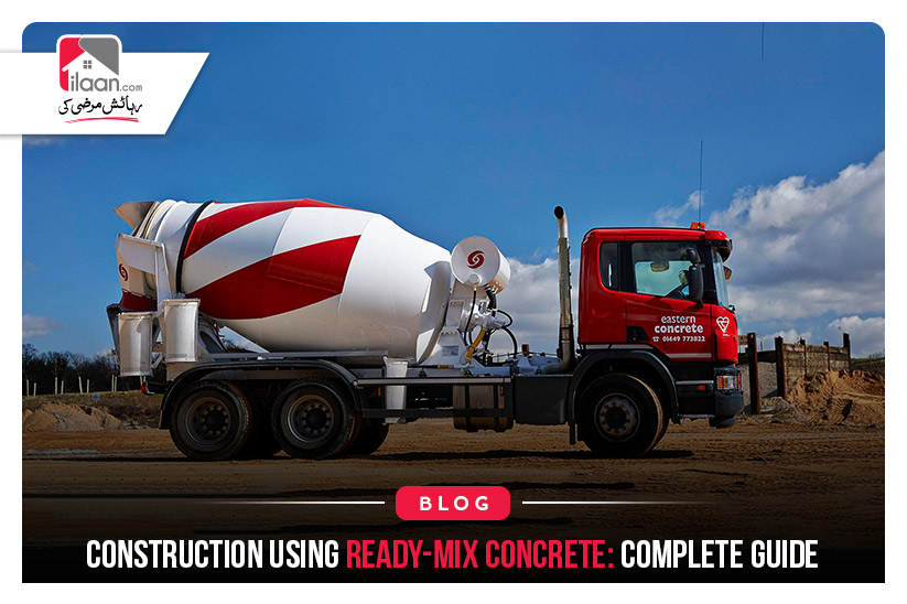 Construction Using Ready-Mix Concrete: Complete Guide