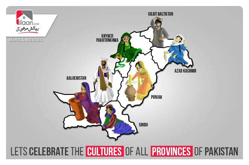 Lets Celebrate The Cultures of All Provinces of Pakistan