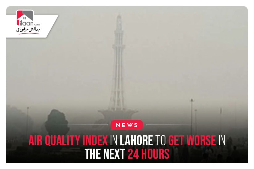 Air quality index in Lahore to get worse in the next 24 hours
