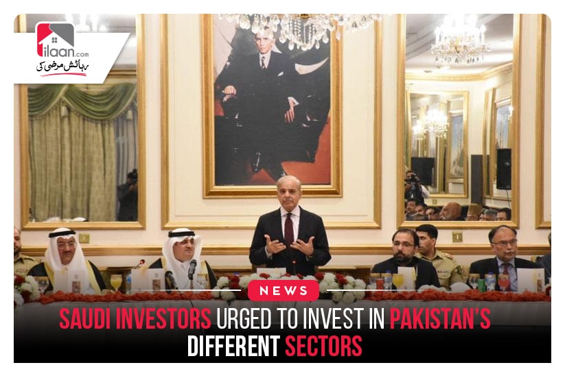 Saudi Investors urged to invest in Pakistan’s different sectors