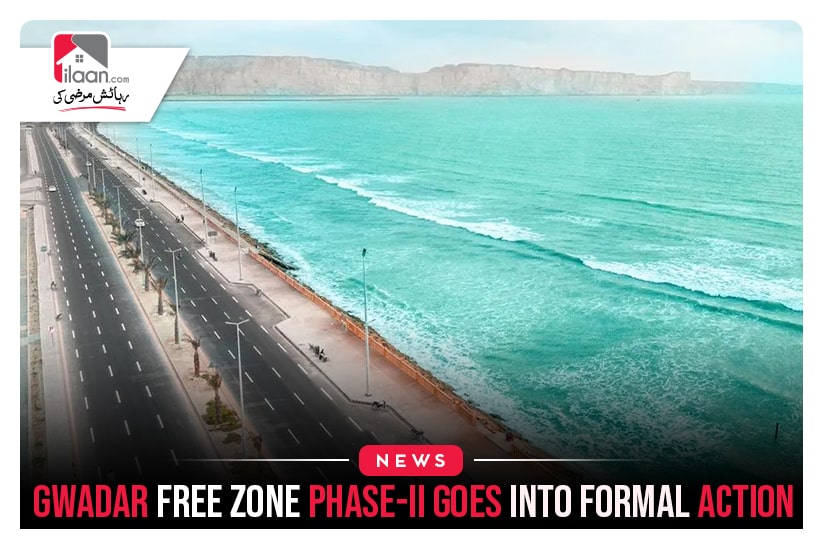 Gwadar Free Zone Phase-II Goes Into Formal Action
