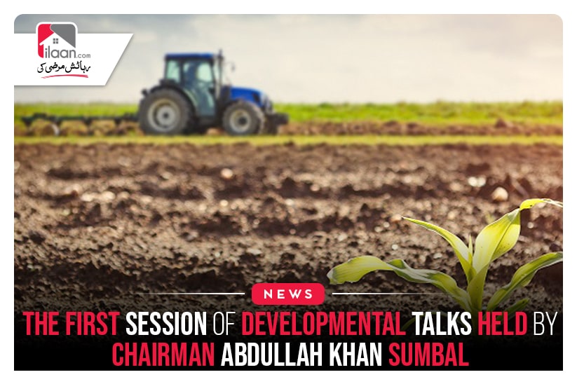 The First Session Of Developmental Talks Held By Chairman Abdullah Khan Sumbal