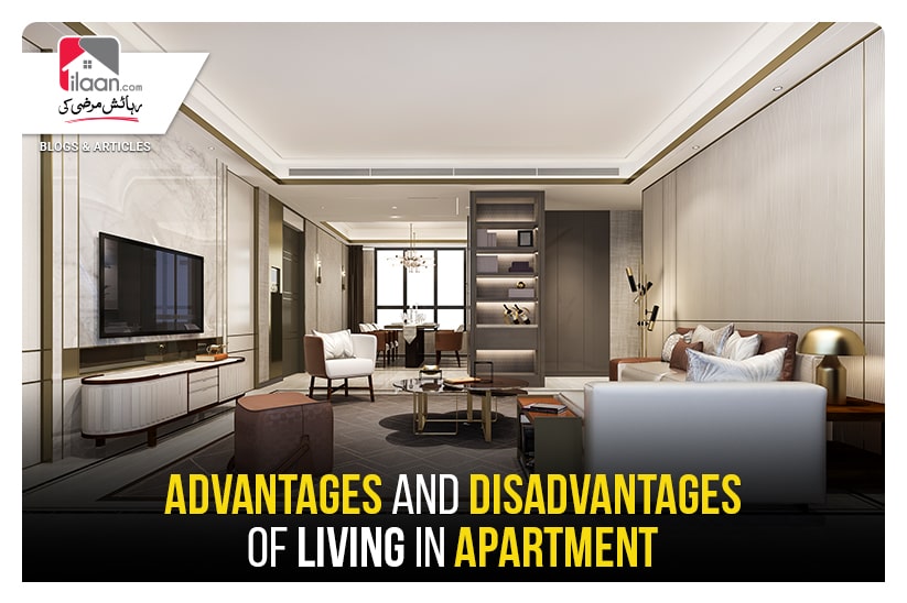 Advantages and Disadvantages of Living in Apartment