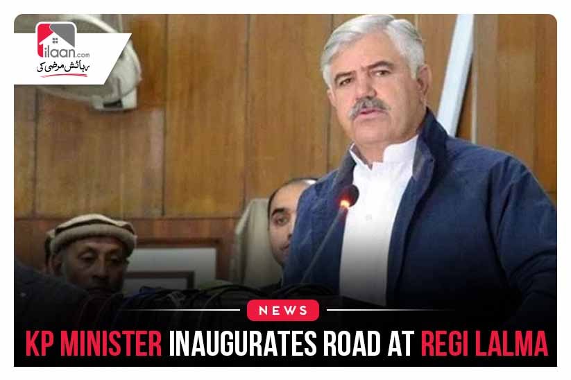 KP minister inaugurates road at Regi Lalma