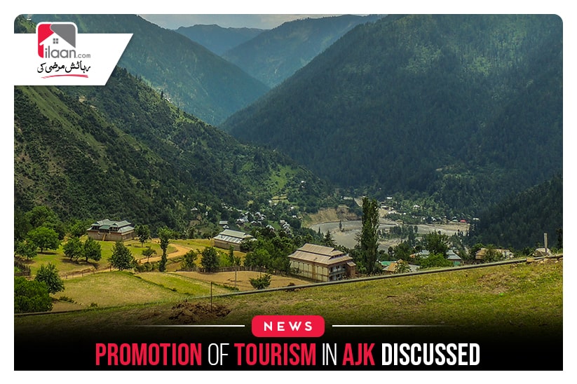 Promotion of tourism in AJK discussed
