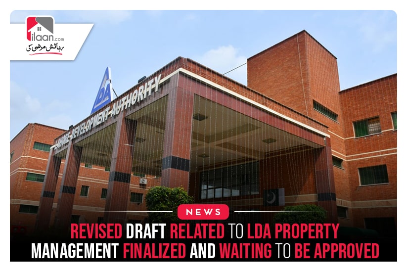 Revised Draft Related To LDA Property Management Finalized And Waiting To Be Approved