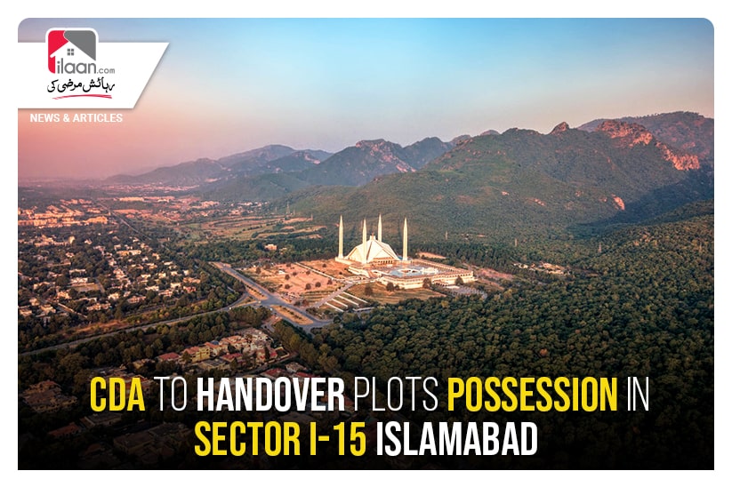 CDA to handover plots possession in Sector I-15 Islamabad