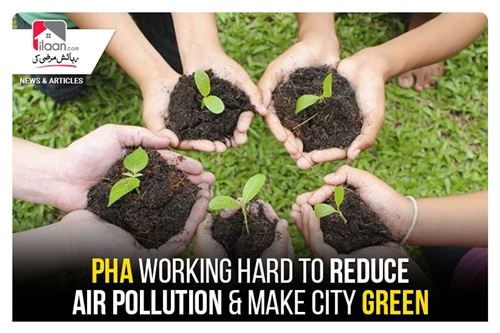 PHA working hard to reduce air pollution & make city green
