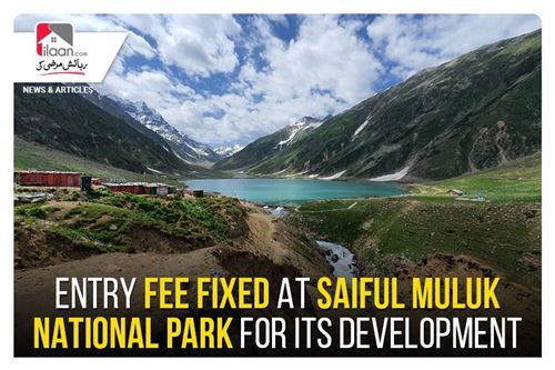 Entry fee fixed at Saiful Muluk National park for its development