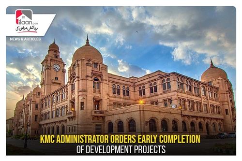 KMC administrator orders early completion of development projects