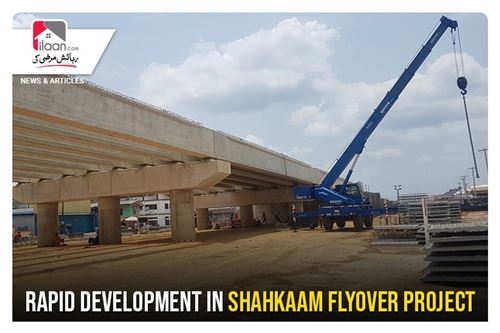 Rapid development in Shahkaam Flyover Project