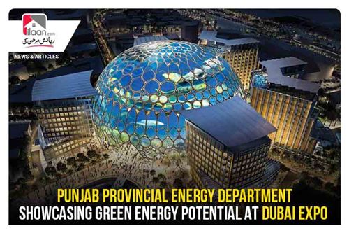 Punjab Provincial Energy Department showcasing green energy potential at Dubai Expo