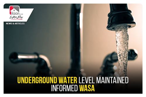 Underground Water level maintained -Informed WASA