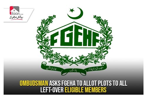 Ombudsman asks FGEHA to allot plots to all left-over eligible members