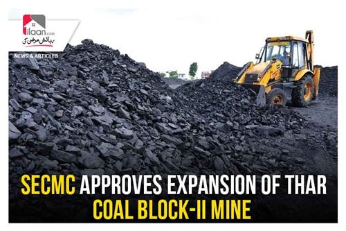 SECMC Approves Expansion of Thar Coal Block-II Mine