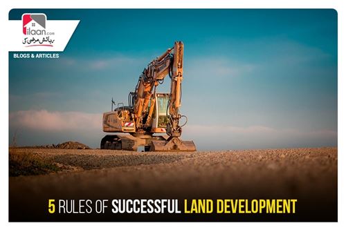 5 Rules of Successful Land Development Design