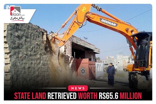 State land retrieved worth Rs65.6 million