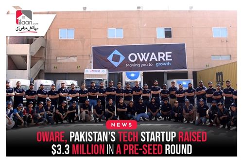 Oware, Pakistan’s Tech Startup Raised $3.3 Million In A Pre-Seed Round