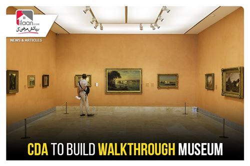 CDA to build walkthrough museum