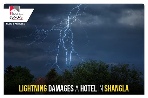 Lightning damages a hotel in Shangla